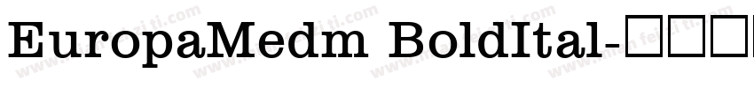 EuropaMedm BoldItal字体转换